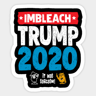 Imbleach Trump (fun) Sticker